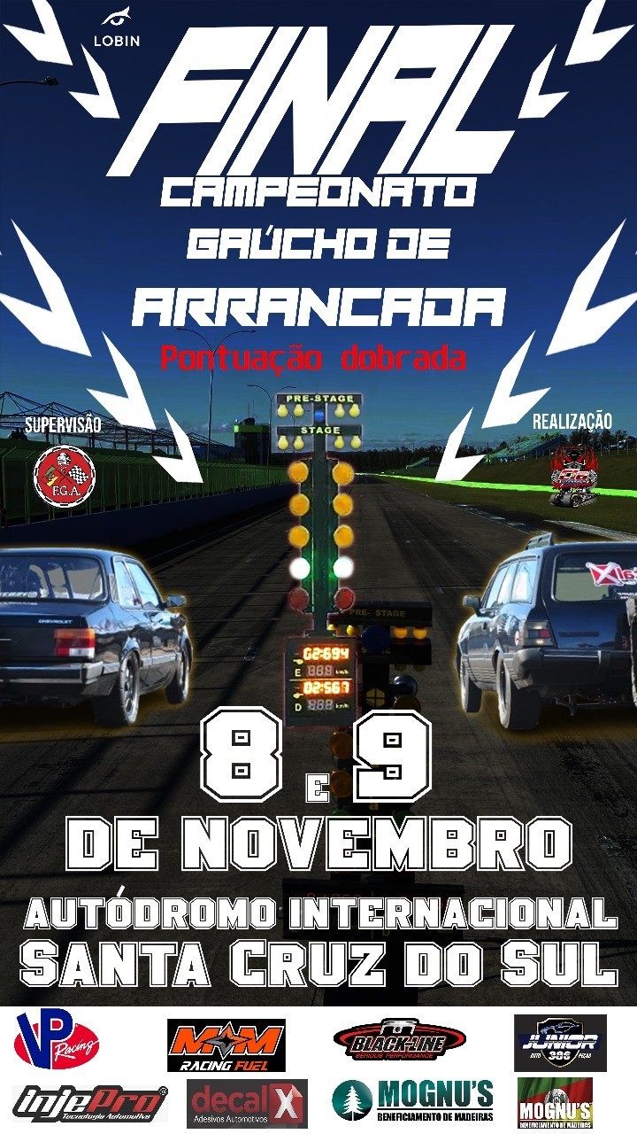 Final Campeonato Gaúcho de Arrancada 2025 - 08/11/2025 a 09/11/2025 - Autódromo Internacional de Santa Cruz do Sul/RS